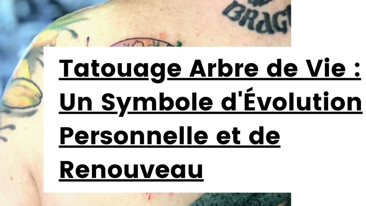 Titre -Tatouage Arbre de Vie _ Un Symbole d'Évolution Personnelle et de Renouveau