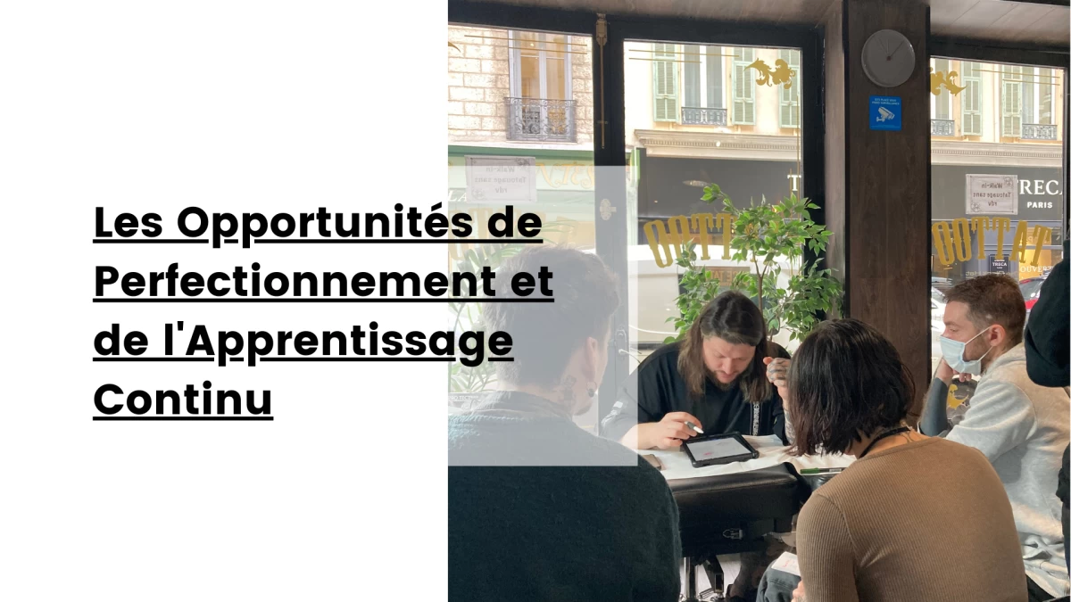 Les Opportunités de Perfectionnement et de l'Apprentissage Continu