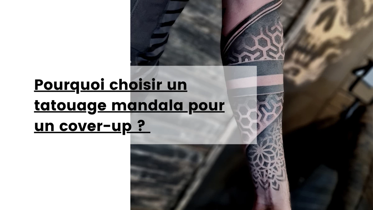 Pourquoi choisir un tatouage mandala pour un cover-up