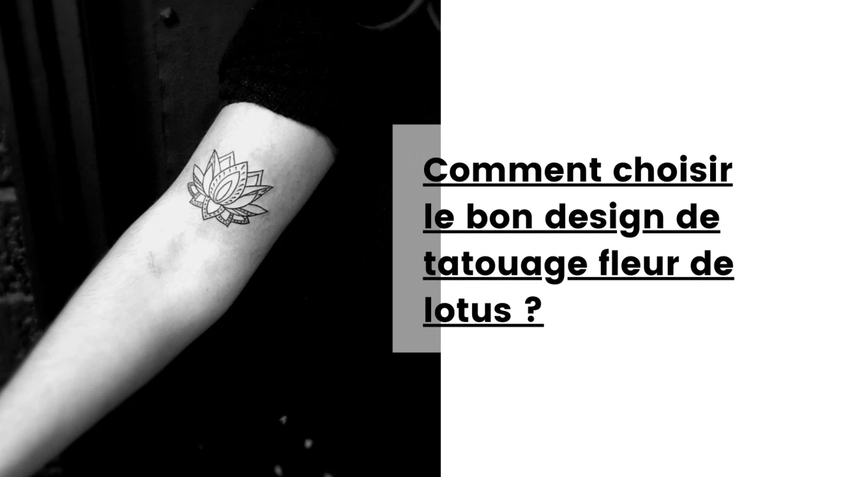 Comment choisir le bon design de tatouage fleur de lotus