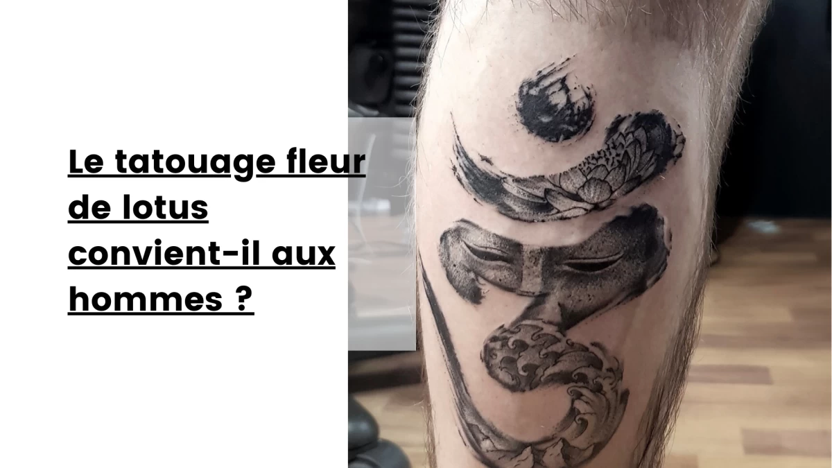 Le tatouage fleur de lotus convient-il aux hommes